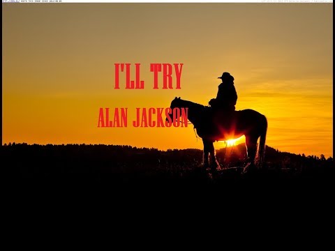 If It Aint One Thing Its - Alan Jackson