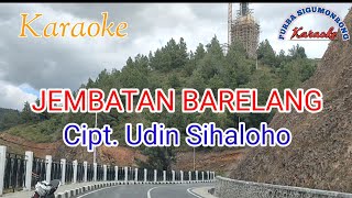 Download lagu KARAOKE JEMBATAN BARELANG - TRIO ELEXIS mp3