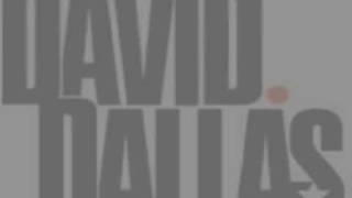 David Dallas - Get Out The Way [flirtylicious-d]