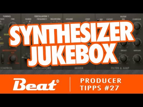 Interessante Sequenzen mit der Synthesizer Jukebox | Producer Tipps #27
