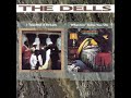 THE DELLS - Look at Us Now