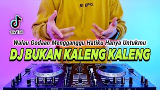 Download lagu DJ BUKAN KALENG KALENG REMIX FULL BASS VIRAL TIKTOK TERBARU 2023 | DJ WALAU GODAAN MENGGANGGU mp3 Download lagu DJ BUKAN KALENG KALENG REMIX FULL BASS VIRAL TIKTOK TERBARU 2023 | DJ WALAU GODAAN MENGGANGGU mp3