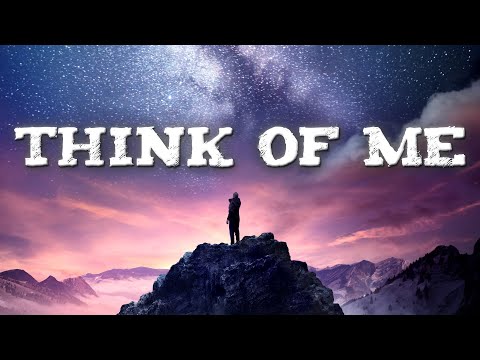 4th Point & Nathan Wagner - Think of Me (Official Lyric Video)