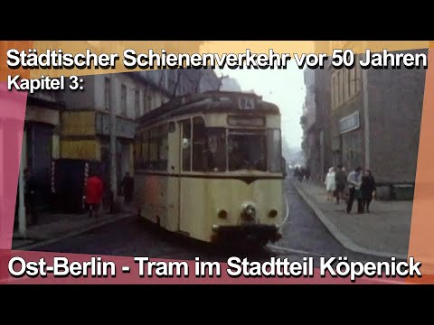 Ost-Berlin - Tram im Stadtteil Köpenick