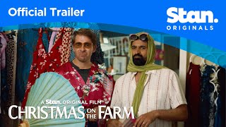 Christmas On The Farm | OFFICIAL TRAILER | A Stan Original Film.