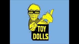 The Toy Dolls "Pot Luck Percy"