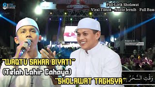 Download lagu Viral Tiktok Terbaru Az Zahir ❗ Waqtu Sahar (Telah Lahir Cahaya) - Sholawat Taghsya | Full Lirik  mp3