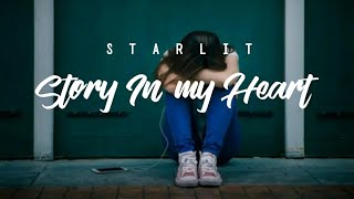 Download lagu STARLIT - story in my heart (lyric video) mp3