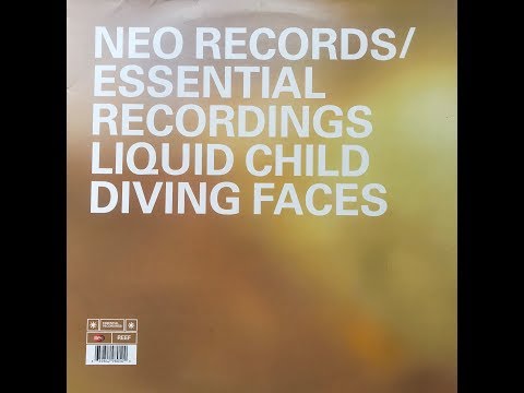 Liquid Child - Diving Faces (Original Club Mix) (1998)