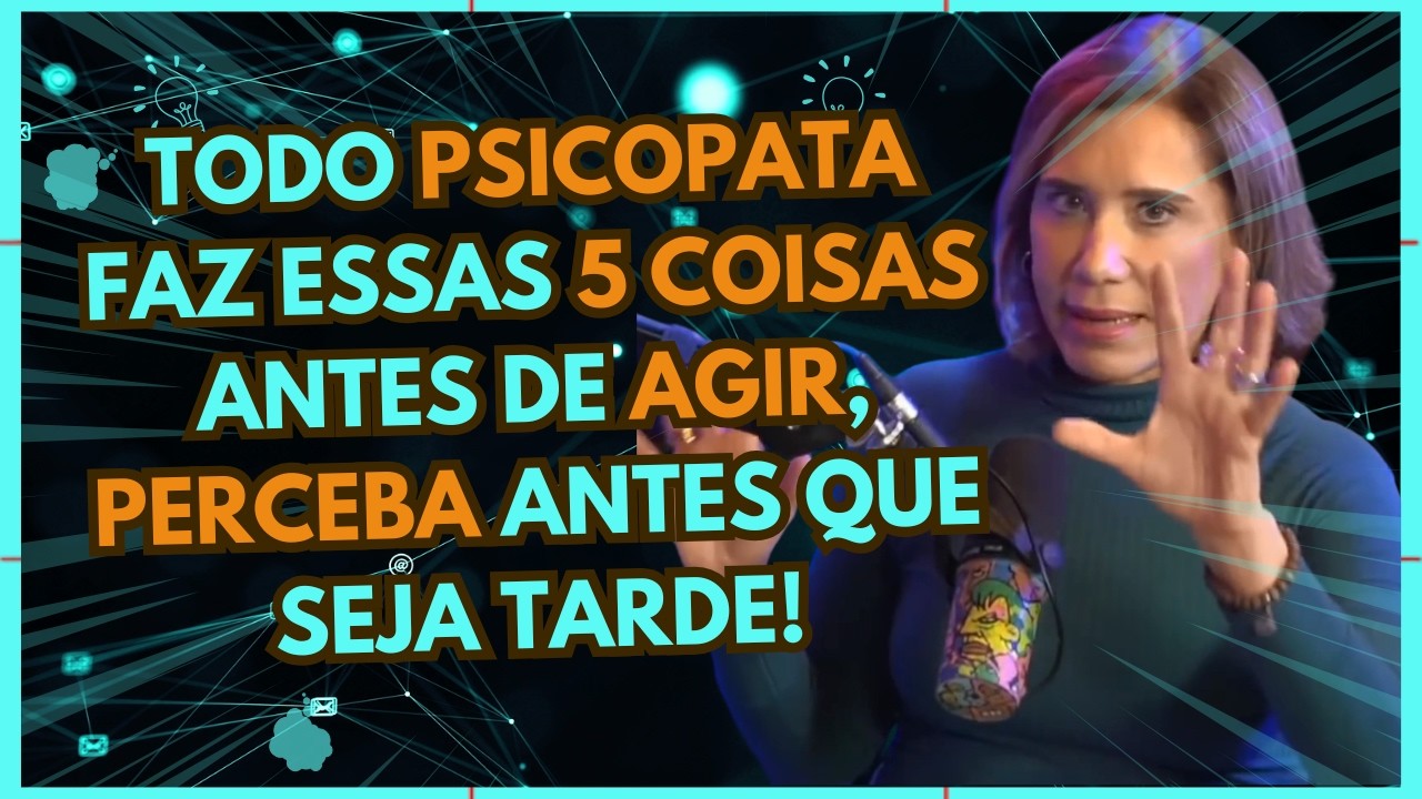 PSICOPATIA  - O guia com melhores explicações da  - Dr. Ana beatriz barbosa
