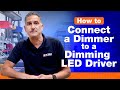 Powering LED Lighting The Right Way: Connecting a 0 to 10 Volt Dimmer To The LED Driver
