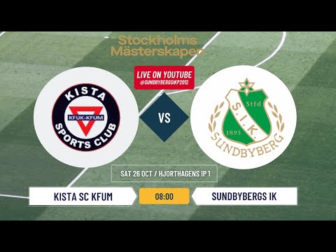 🏆 Kista SC KFUM vs Sundbybergs IK| P13 | Stockholms Mästerskapen 2025 | Live Match