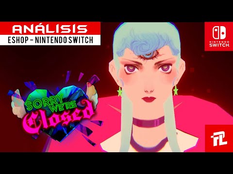 Reseña: Sorry We’re Closed (Switch) – Un horror de supervivencia etéreo y colorido como