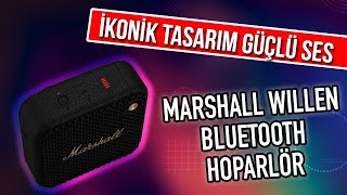 Marshall Wıllen Bluetooth Hoparlör Kutu Açılışı ve Detaylı İnceleme!