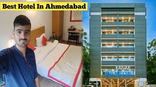 Best Hotel In Ahmedabad | Kanak Beacon Hotel Ahmedabad