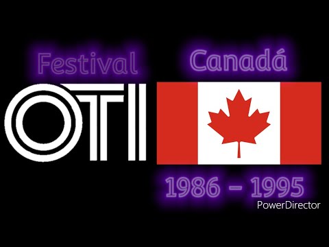 Canadá En El Festival OTI 1986 - 1995