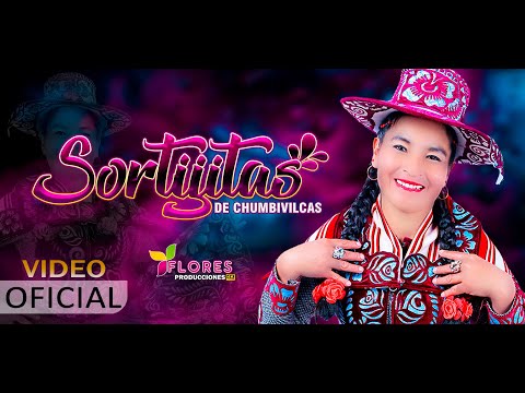 SORTIJITAS DE CHUMBIVILCAS - Tema Ripuy kuncejaqñiykiwan - PRIMICIA 2018