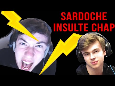 SARDOCHE ET HAYDAL INSULTENT CHAP