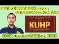 ADULTERY OR ADULTERY ARTICLE 411 OF THE KUHP ARTICLE 412 OF THE KUHP AND ARTICLE 413 OF THE KUHP