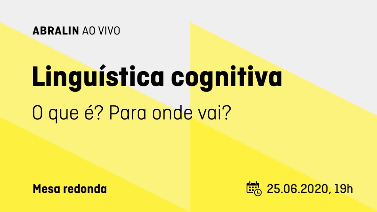 Linguística Cognitiva: O que é? Para onde vai?