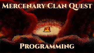 [Mercenary Clan Quest + Programming]  Turn 101 & Personal Password Manager