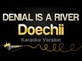 Doechii DENIAL IS A RIVER Karaoke Version