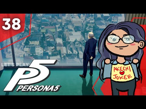 a deal with HER? | PERSONA 5 ROYAL FIRST PLAYTHROUGH (PT 38)