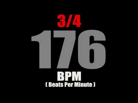 Metronome 176 BPM For Time Signature 3/4