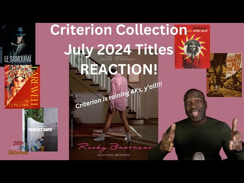 Criterion Collection July 2024 Titles REACTION!!
