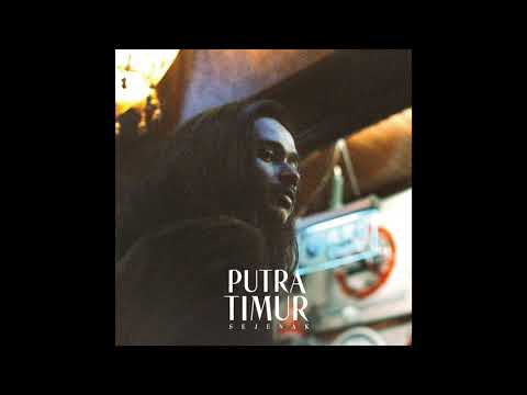 Putra Timur - Sejenak (Official Audio)