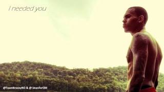 Chris Brown - I Needed You (With Lyrics)