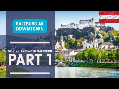 Salzburg 4k - Driving Downtown - Part 1