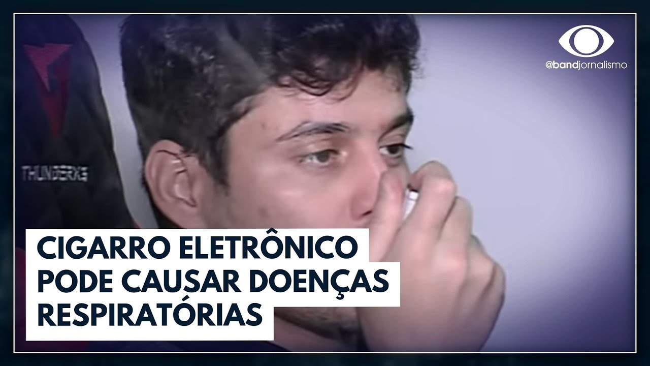 Uso do cigarro eletrônico pode lesionar os pulmões | Jornal da Band