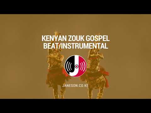 Kenyan Zouk Gospel Beat Instrumental - Janeson Recordings