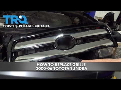 How to Replace Grille 2000-2006 Toyota Tundra