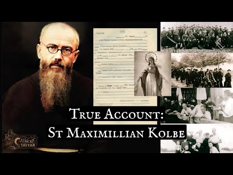 How Did St Maximillian Kolbe Actually Die?