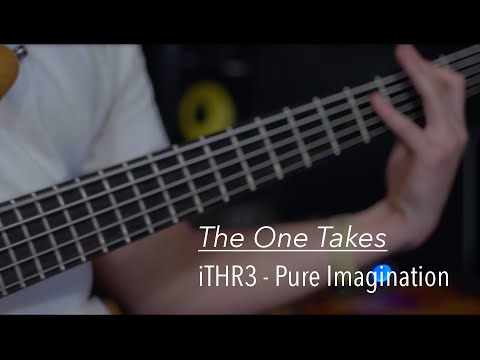 The One Takes // iTHR3 - "Pure Imagination" Live Session (Shot on Panasonic G7)