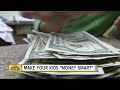Dollars And Sense Teaching Kids How To Be Smart With Money Pays Off Big