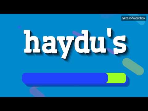 HAYDU'S - How to pronounce it?