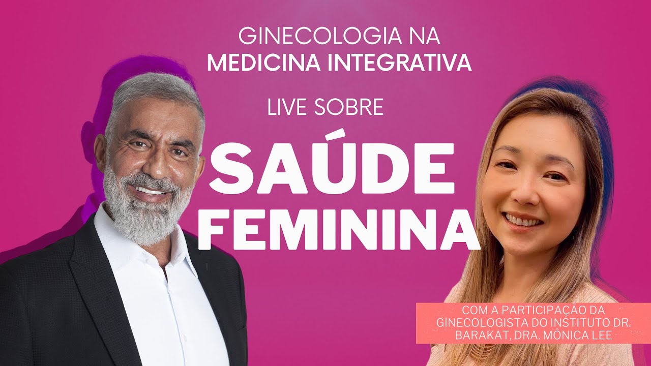 Endometriose, SOP, Menopausa e Anticoncepcionais: Live Dr. Barakat e Ginecologista do Instituto