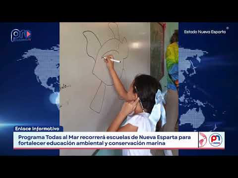 Programa Todas al Mar recorre escuelas de Margarita para fortalecer conservación marina