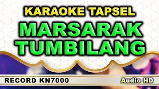 Download lagu MARSARAK TUMBILANG // KN7000 // KARAOKE TAPSEL mp3