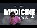 Medicine || (Full Video) || Mittu Virla || New Punjabi Song 2023 || Symbol Beat
