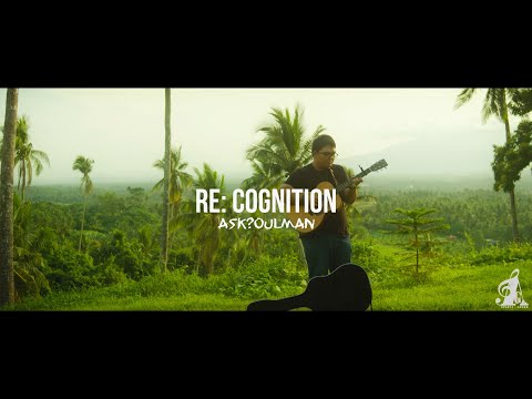 Re Cognition - asksoulman