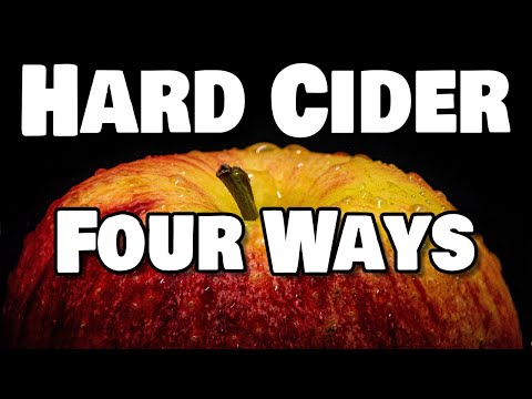 Cider 4 Ways - Hard Cider Finishing Methods