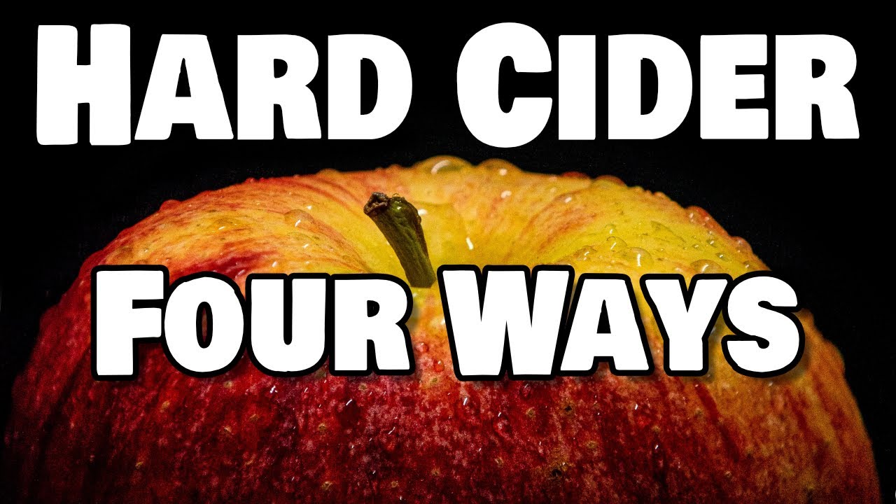 Cider 4 Ways - Hard Cider Finishing Methods