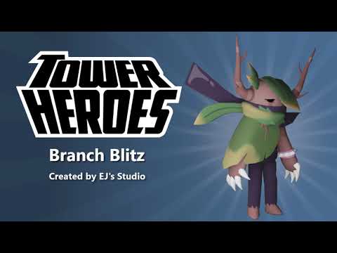 Branch Blitz [Tower Heroes]