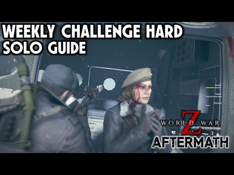 Weekly Challenge Hard Solo Guided Run in Moscow 1 (A Dud & Class Weakness) - World War Z Aftermath