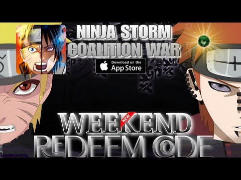 Ninja Storm: Coalition War - Weekend Redeem Code 🎁 Valid (02/23) New Version🔥Naruto Idle RPG - iOS