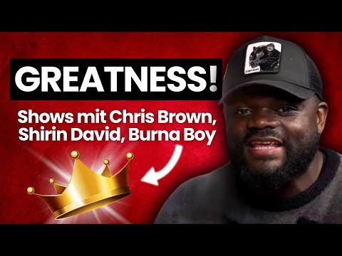 DJ-Shows mit Chris Brown, Shirin David, Burna Boy (12 Jahren Erfahrung) | LFDE-Talks #5